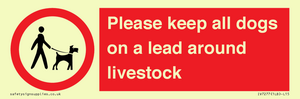 Please keep all dogs on a lead around livestock